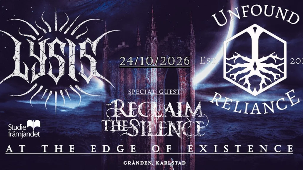 LÝSIS + Unfound Reliance + Reclaim The Silence